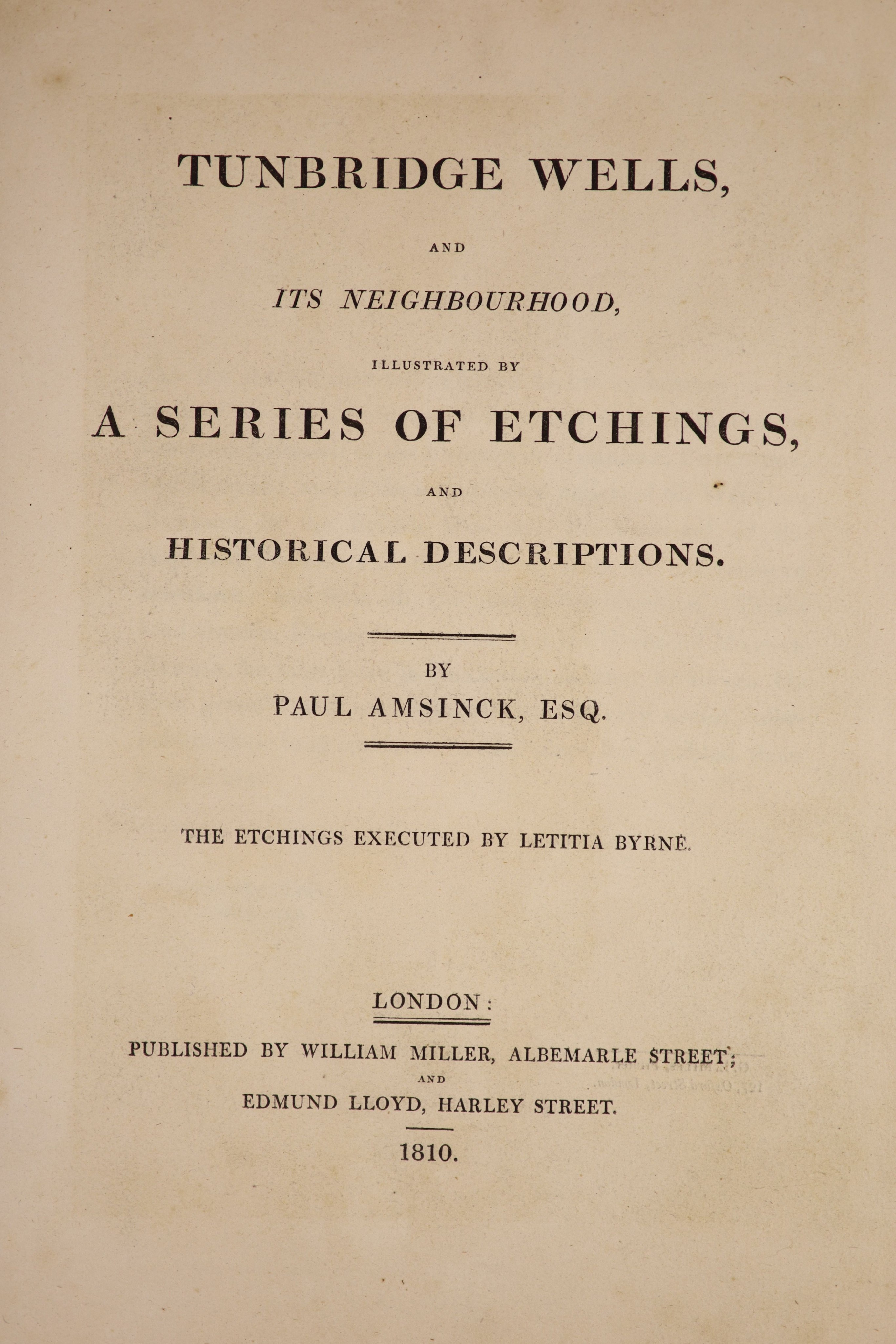 Amsinck, Paul - Tunbridge Wells, and its Neighourhood, qto, later red cloth, with frontis and 31 plates, text and plates browned, William Miller, London, 1810